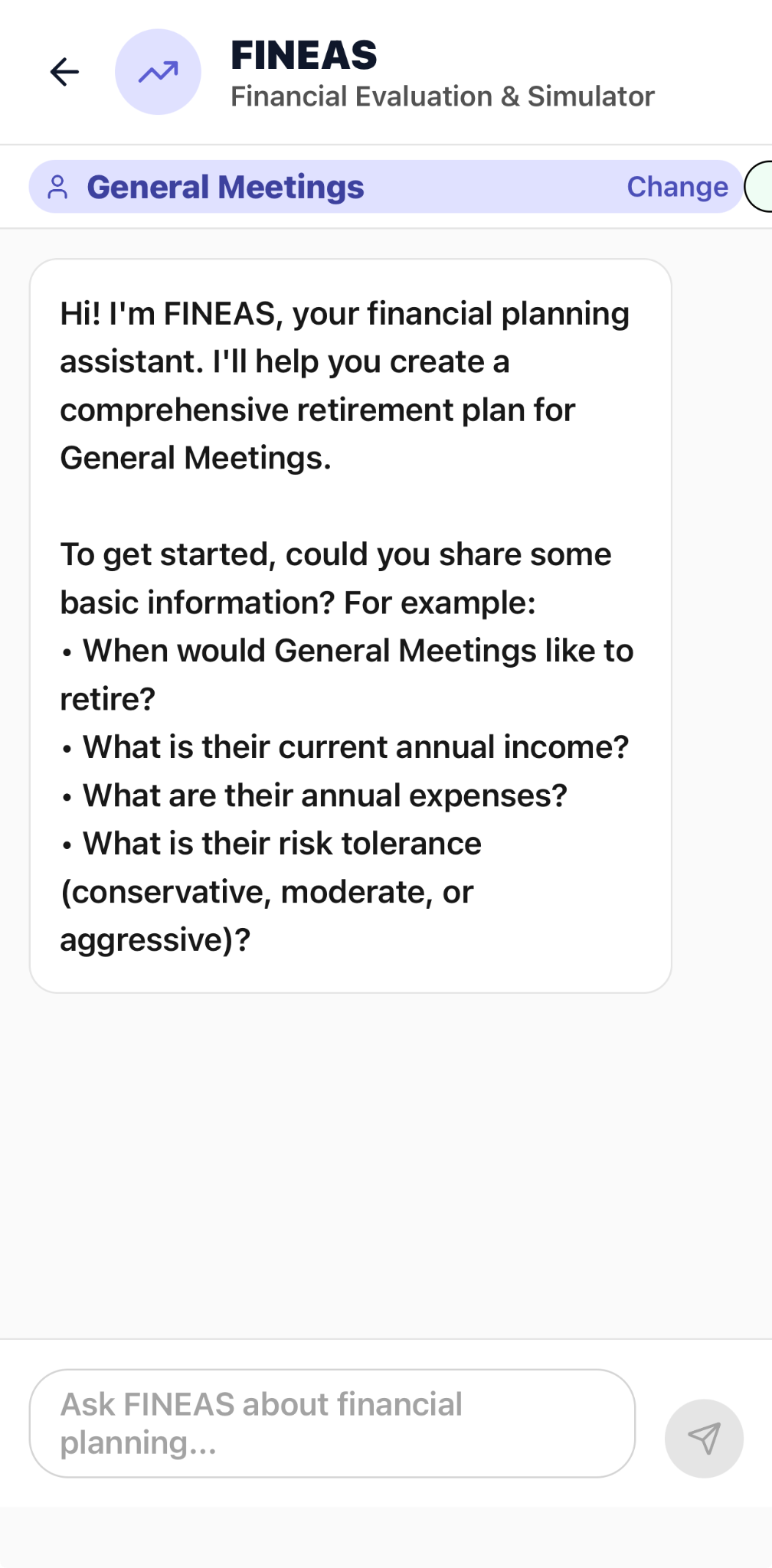 CaptureAdvisors FINEAS planning conversation requesting retirement, income, expenses, and risk-tolerance inputs