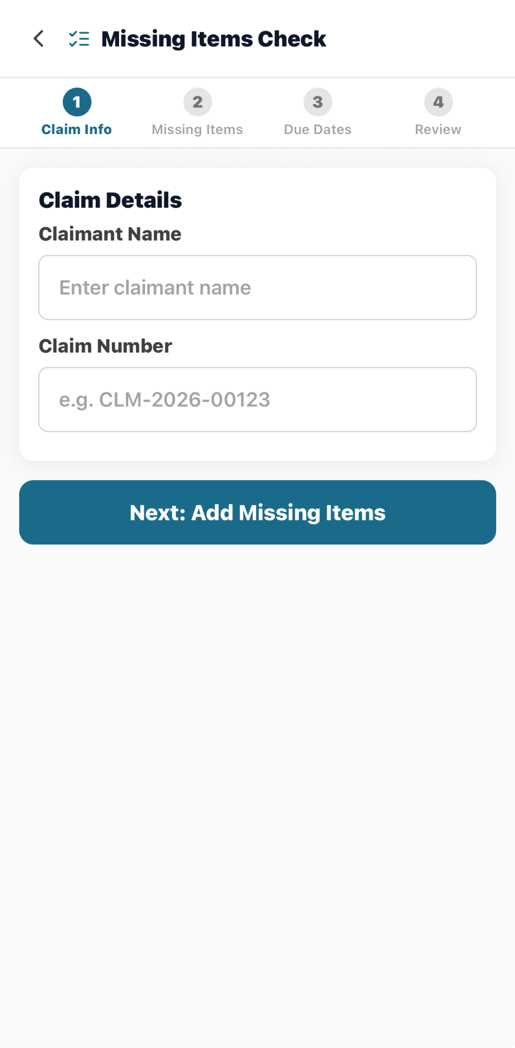 CaptureClaims missing-items workflow with claim information step