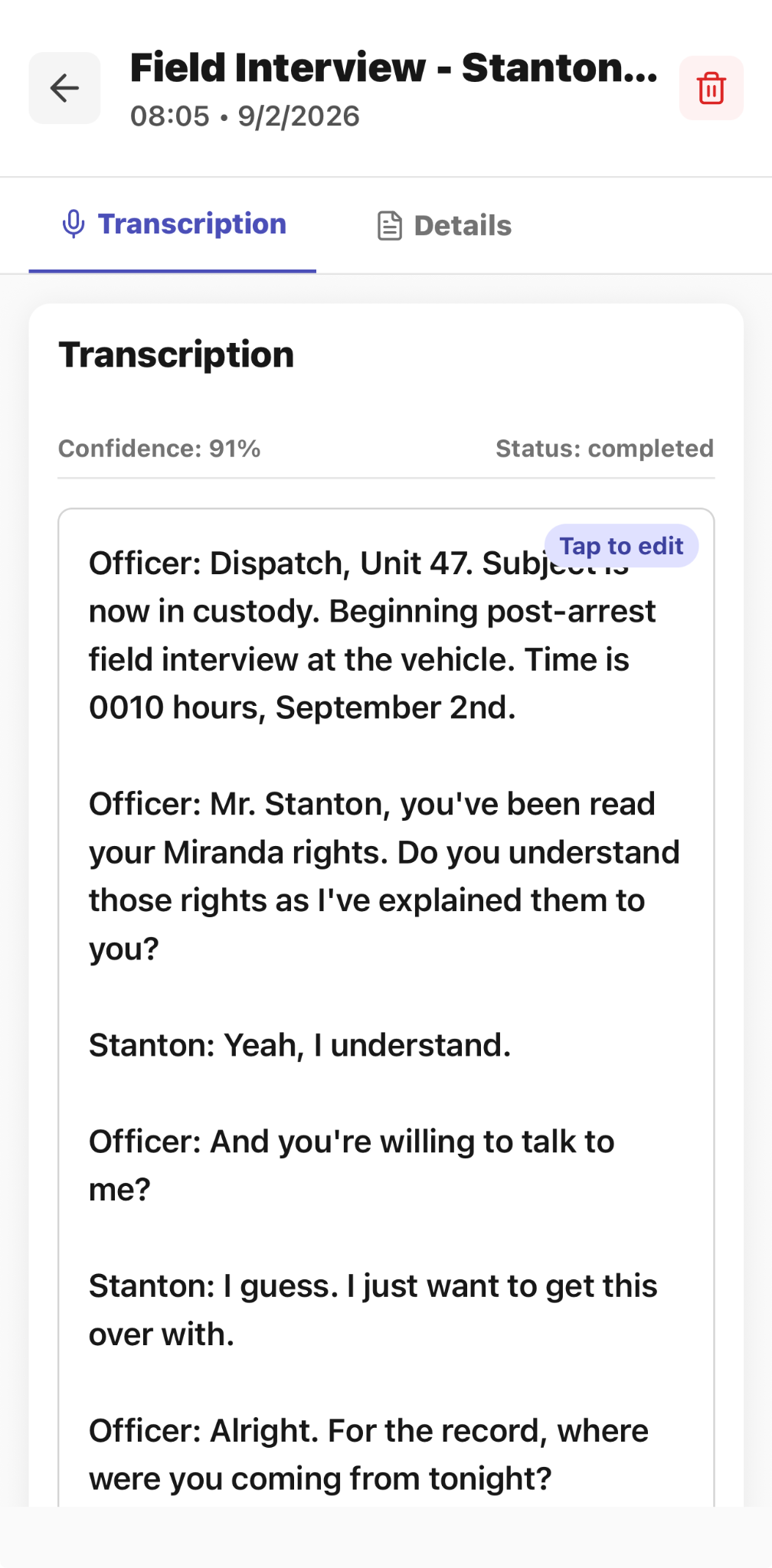 CapturePatrol completed field interview showing a timestamped transcription and confidence status